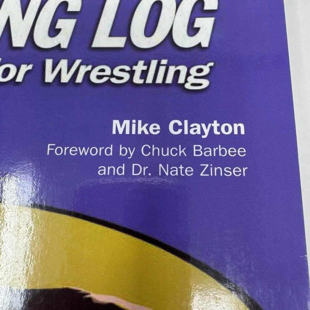 Championship Training Log‎ Book for Wrestling by Mike Clayton